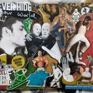 NEVER HIDE Our World